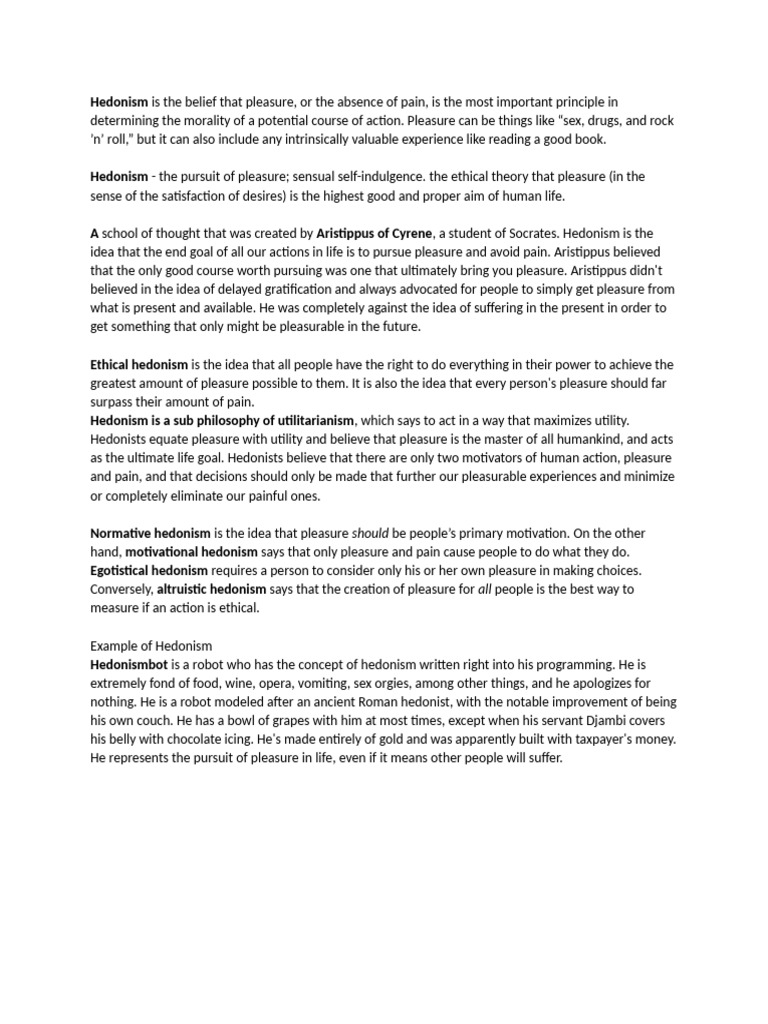 Hedonism Is The Belief That Pleasure | PDF | Hedonism | Pleasure