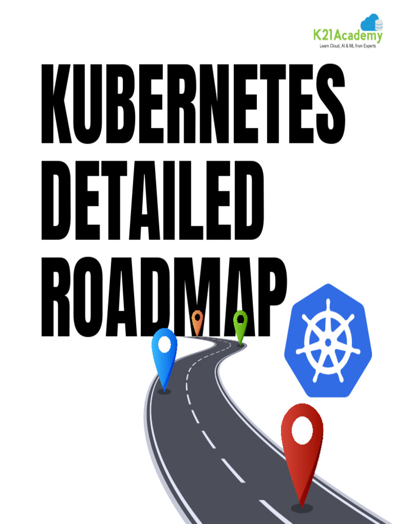 Kubernetes Roadmap | PDF | Systems Engineering | Computer Networking