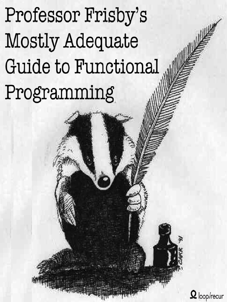 Mostly adequate guide to functional programming pdf functional