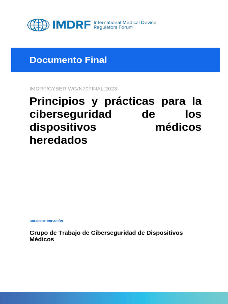 IMDRF Principles and Practices of Cybersecurity For Legacy Medical ...