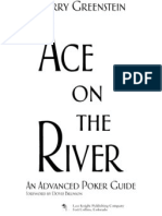 Ace on the River (Barry Green Stein)