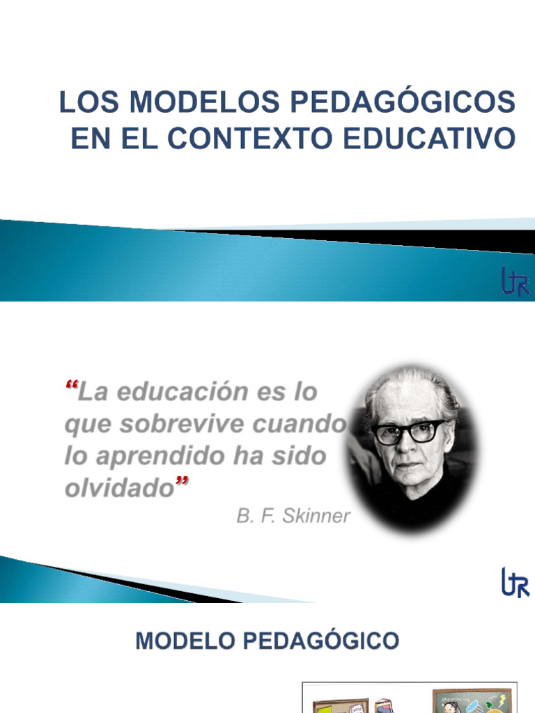 Modelos pedagógicos en educación | PDF | Aprendizaje | Conocimiento