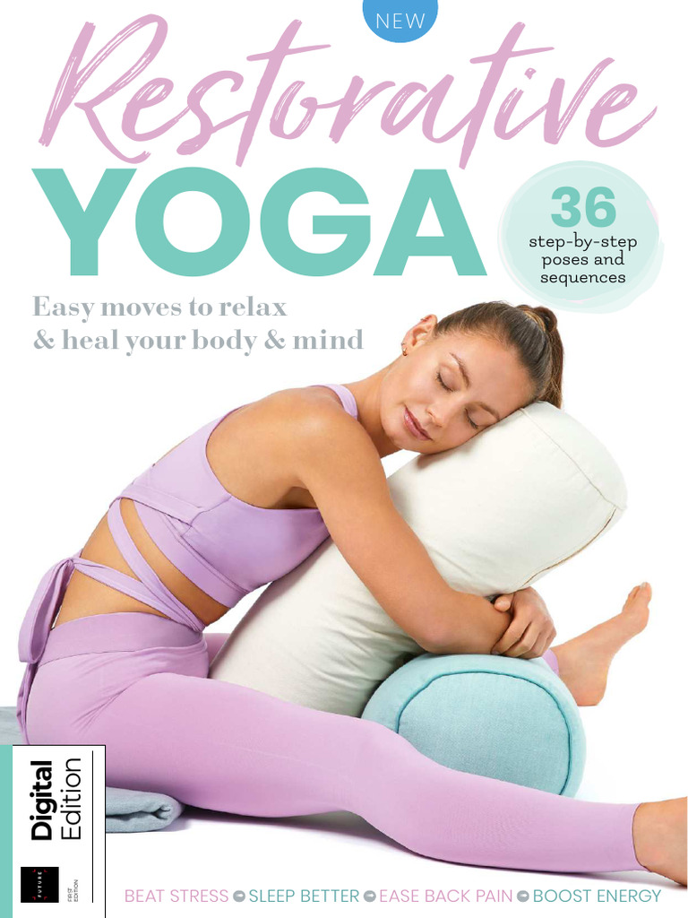 Restorative Yoga 1 ST Edition 3 November 2022 | PDF | Relaxation