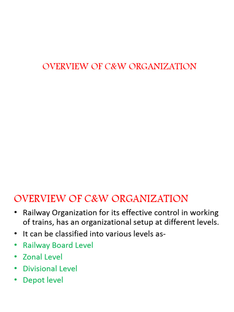 Overview of C&W Organization in Railways | PDF | Rail Transport ...