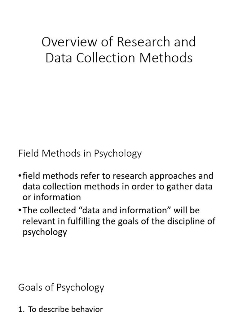 Field methods presentation 2 overview of research and data collection