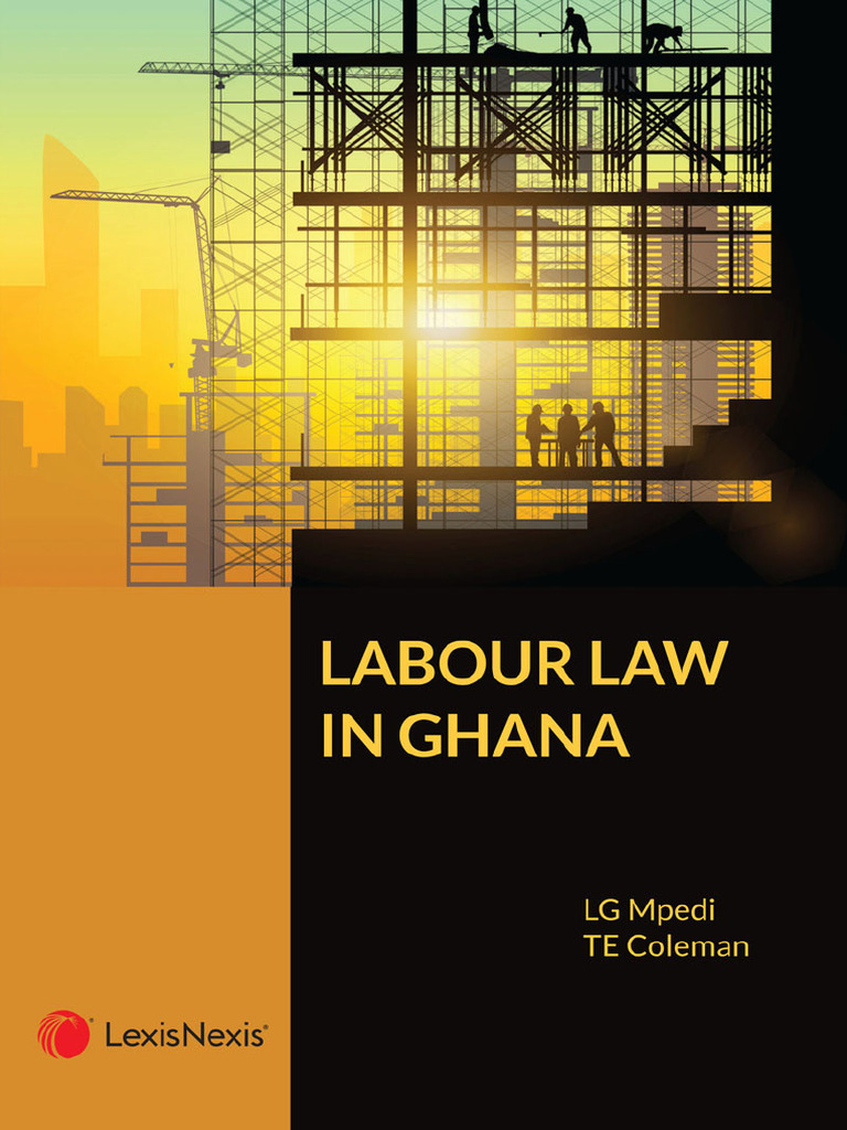 Labour Law in Ghana - 220510 - 165716 (1) - 1 | PDF | Labour Law |  Employment