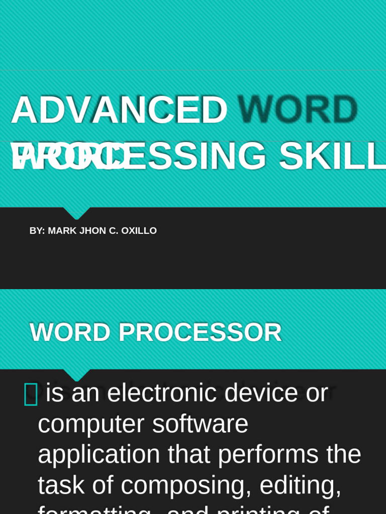 Advanced Word Processing Skill: By: Mark Jhon C. Oxillo | PDF ...