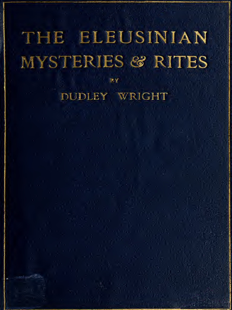 The Eleusinian Mysteries & Rites | PDF | Persephone