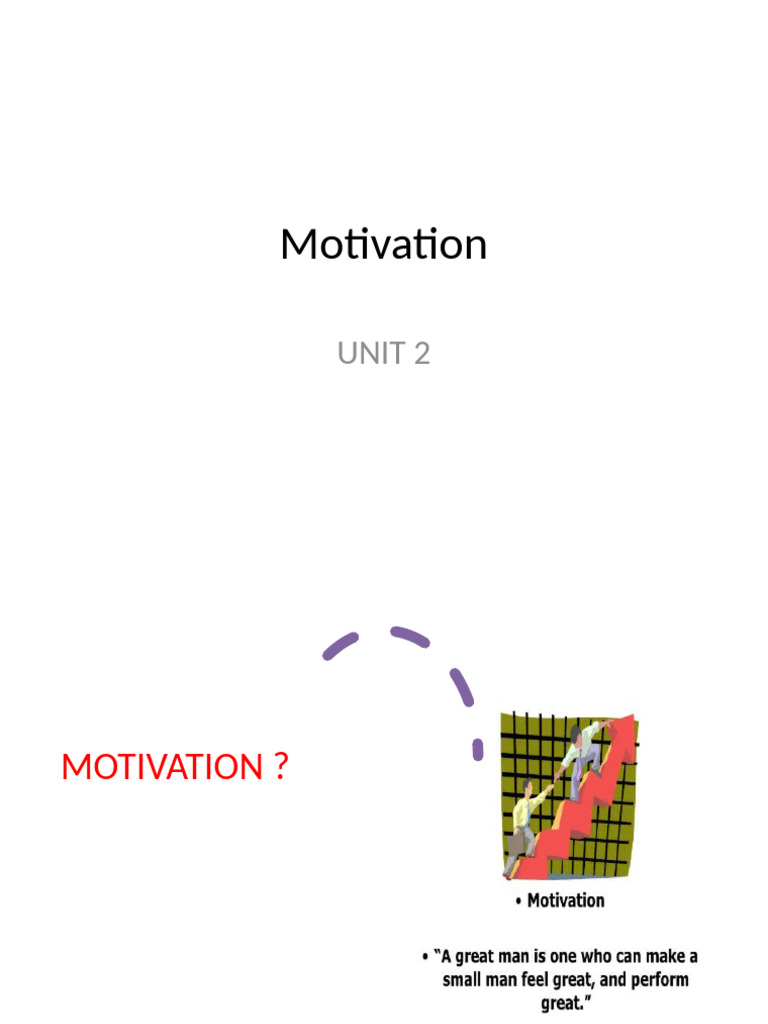 Motivation: Unit 2 | PDF | Motivational | Motivation