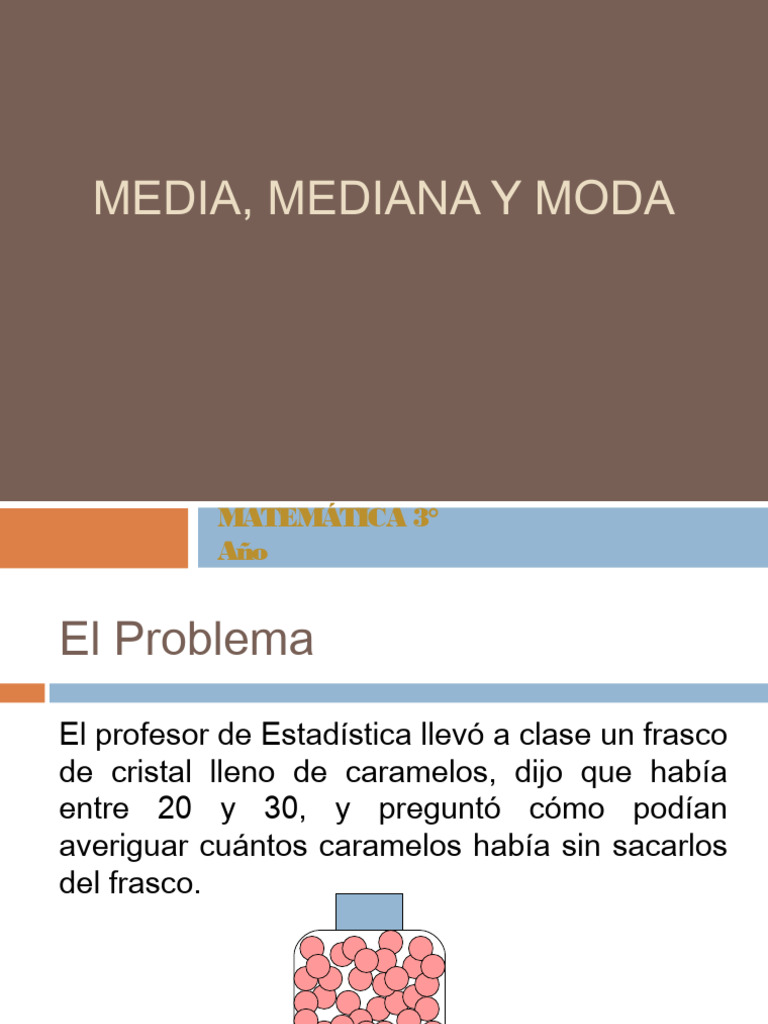 Clase de Media-Moda-Mediana | PDF | Mediana | Modo (Estadísticas)