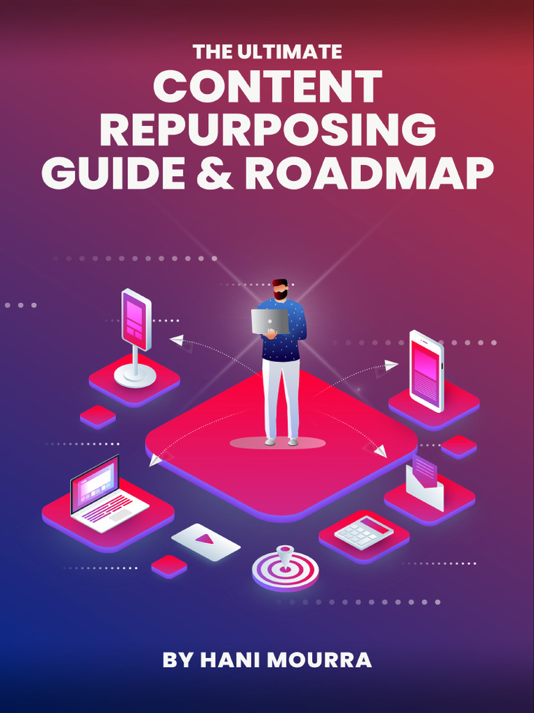 Ultimate Content Repurposing Guide Pdf You Tube Podcast
