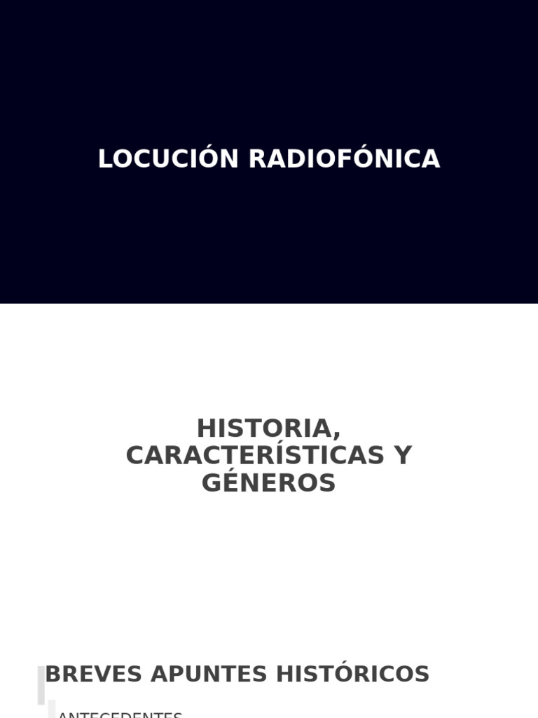 1-Locucion Radiofonica - Historia Caracteristicas y Generos | PDF ...