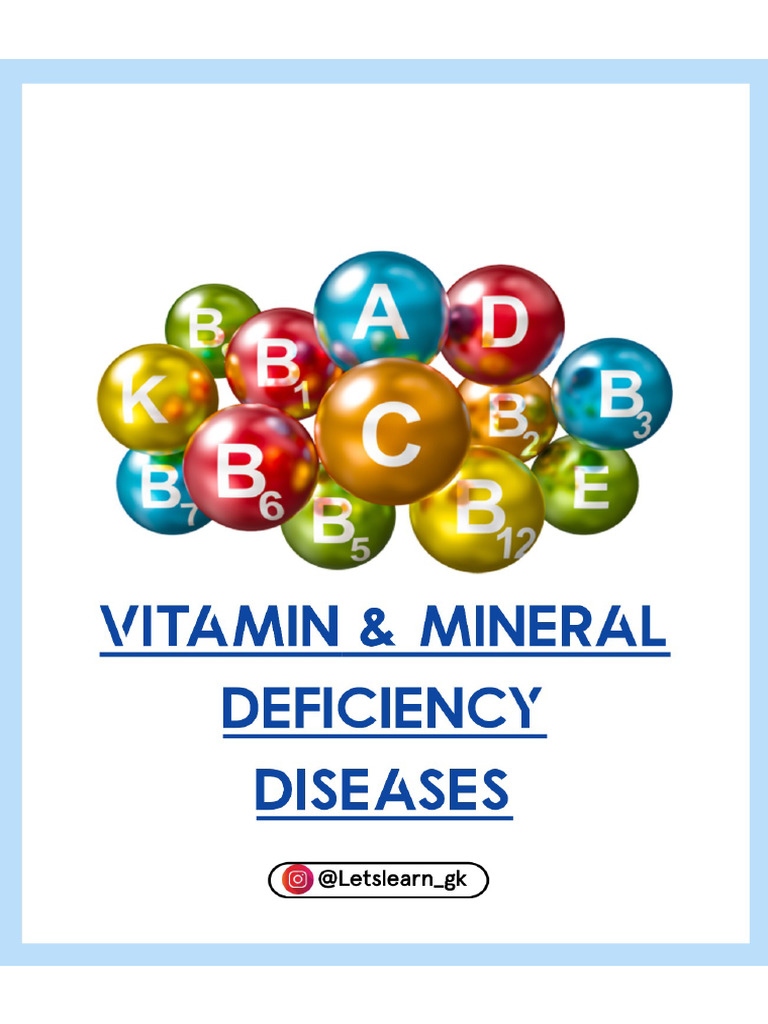 Vitamins and Minerals Deficiency & Diseases | PDF