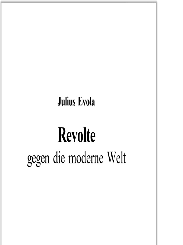 Evola Julius Revolte Gegen Die Moderne Welt PDF
