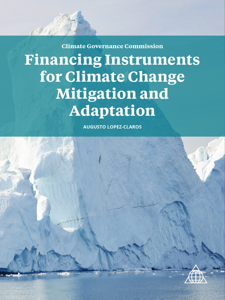 Financing Instruments For Climate Change Mitigation and Adaptation 2021 ...