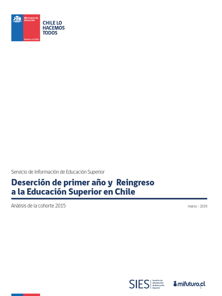 Deserción y Reingreso en Educación Superior Chile 2015 | PDF | Deserción