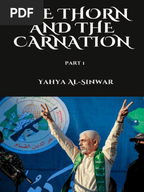Yahya Sinwar - The Thorn and the Carnation