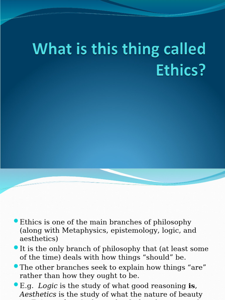 Overview of Ethics Branches | PDF | Morality | Virtue Ethics