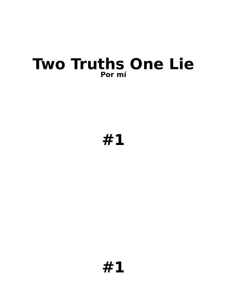 One Lie One Truth