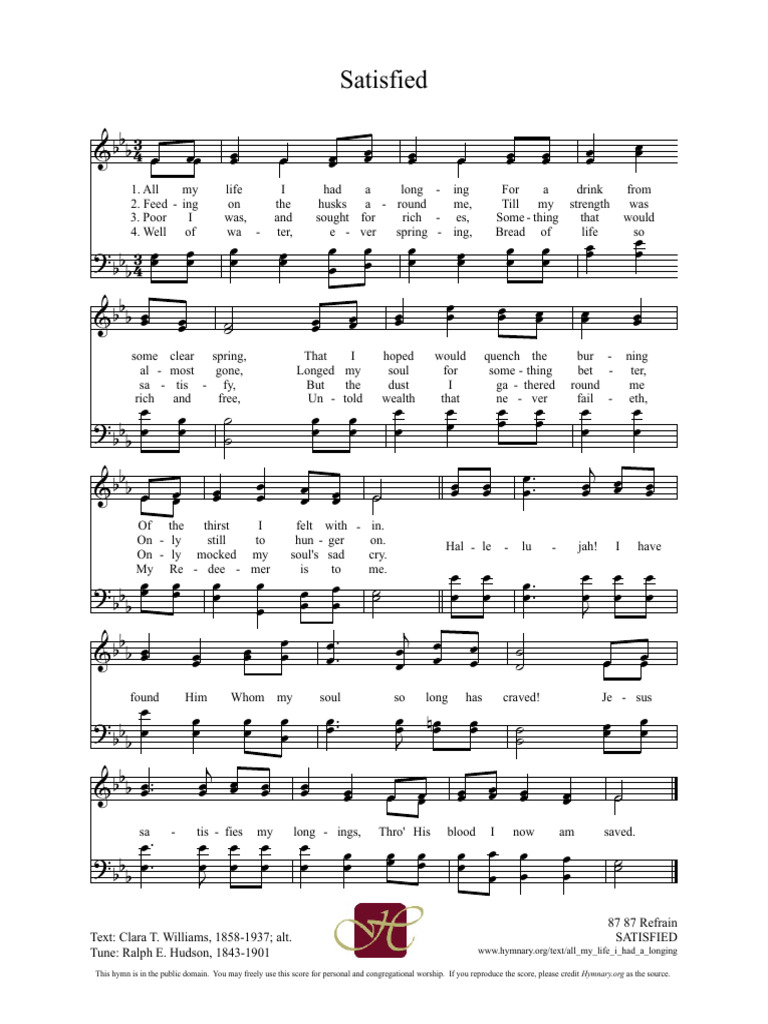 Satisfied: Text: Clara T. Williams, 1858-1937 Alt. Tune: Ralph E ...
