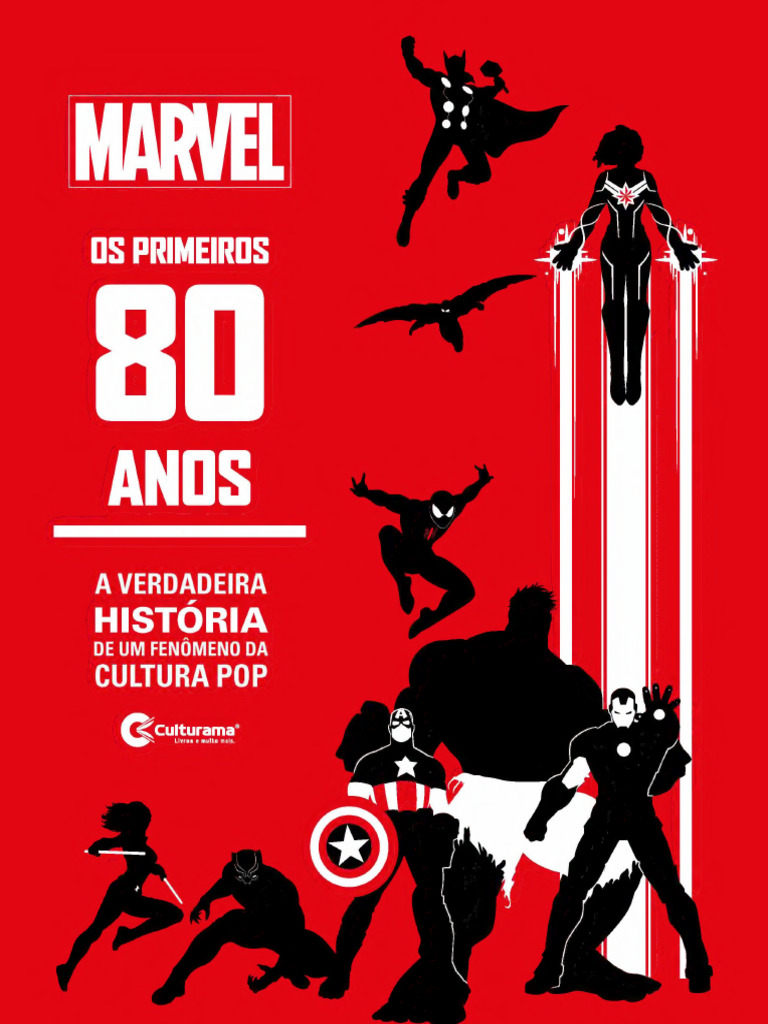 MARVEL - Os Primeiros 80 Anos | PDF | Marvel Comics | Quadrinhos norte ...