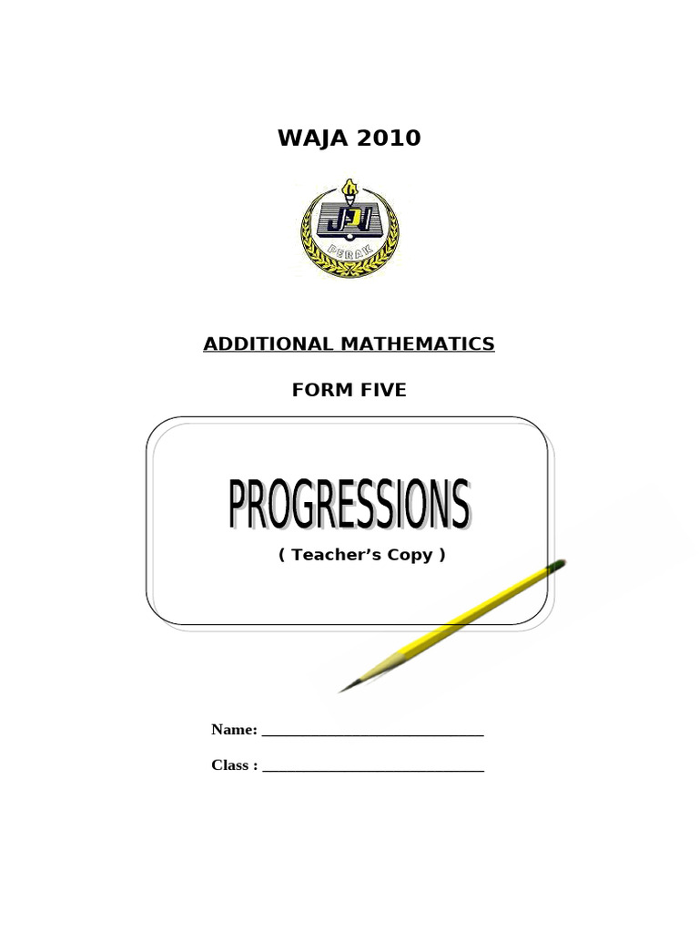 Additional Mathematics Form 5: Progressions | PDF | Summation | Numbers