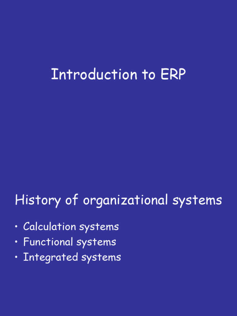 Overview of ERP Systems and History | PDF | Enterprise Resource ...