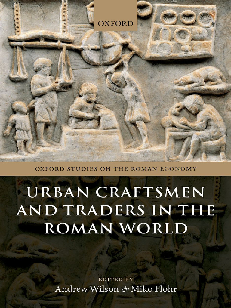 (Oxford Studies On The Roman Economy) Flohr, Miko - Wilson, Andrew ...