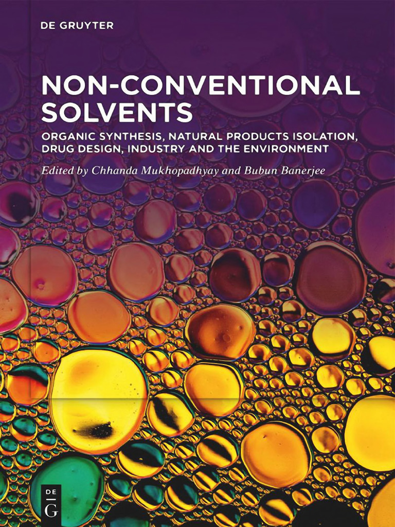 Non-Conventional Solvents. Volume 2 - Organic Synthesis, Natural