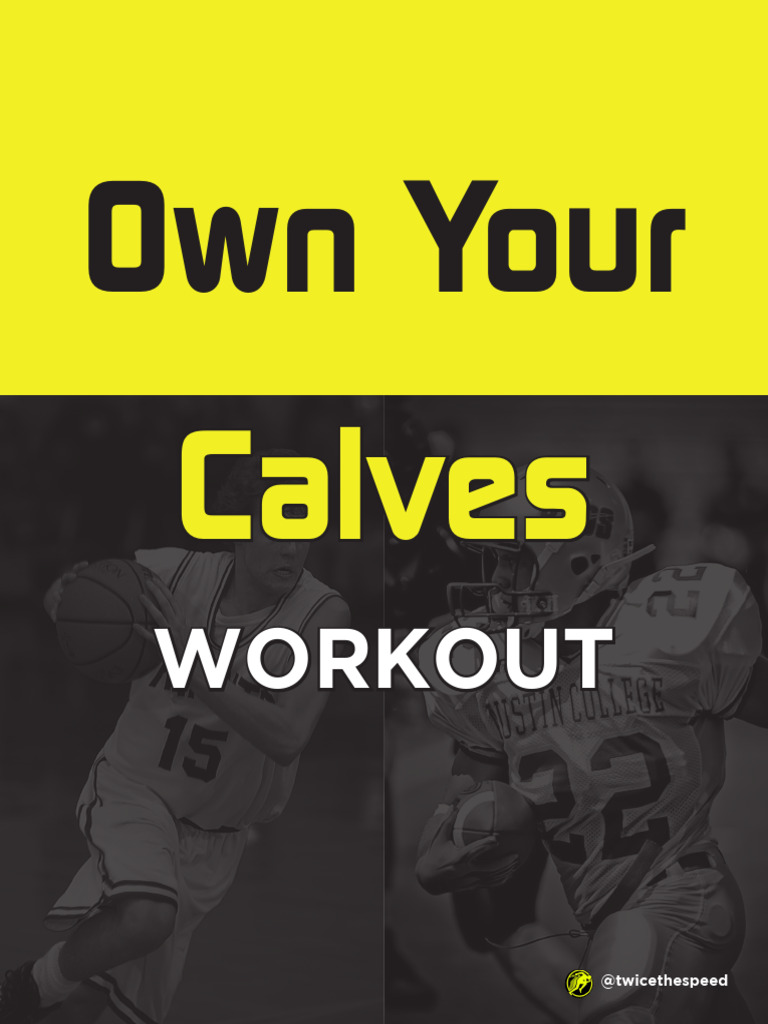 own-your-calves-workout-pdf-draft-pdf-foot-musculoskeletal-system
