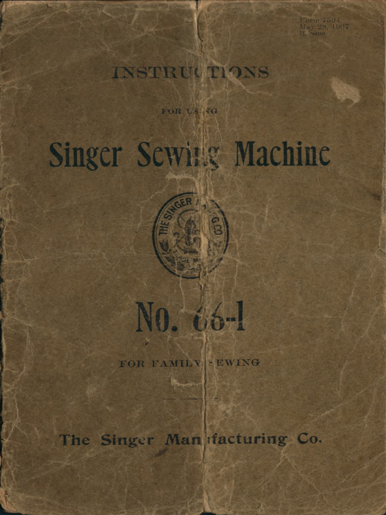 Singer 66 Sewing Machine Manual | PDF | Sewing Machine | Quilting