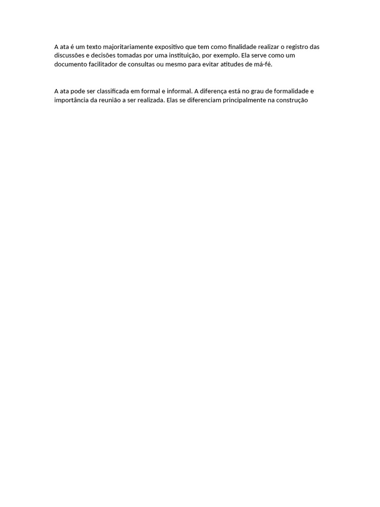 A Ata É Um Texto Majoritariamente Expositivo Que Tem Como Finalidade ...