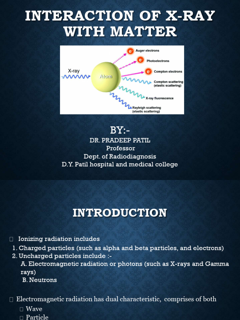 X-Ray Interactions: Key Effects in Radiology | PDF | Electron ...
