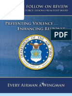 Air Force Follow-On Review: Protecting The Force, Lessons From Fort Hood: Preventing Violence, Enhancing Response... Every Airman A Wingman