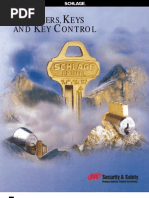 Schlage Cylinders and Key Control