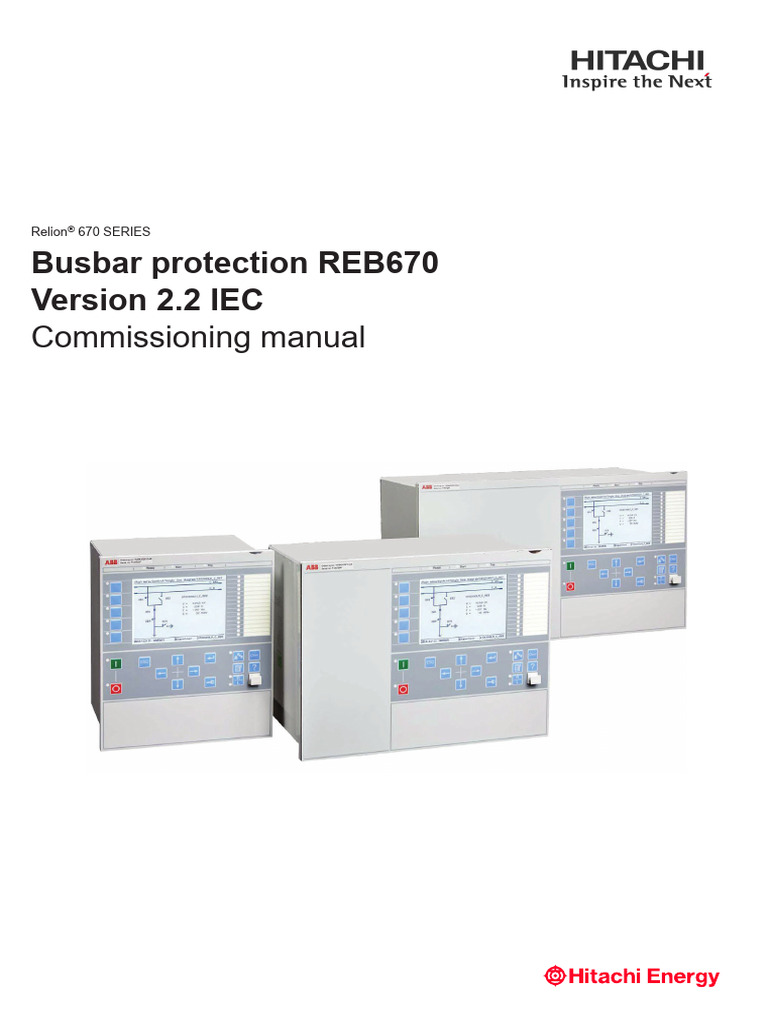 Commissioning Manual, Busbar Protection REB670 Version 2.2 IEC | PDF ...