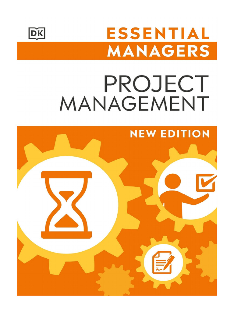 (DK Essential Managers) DK - Project Management-DK (2022) | PDF