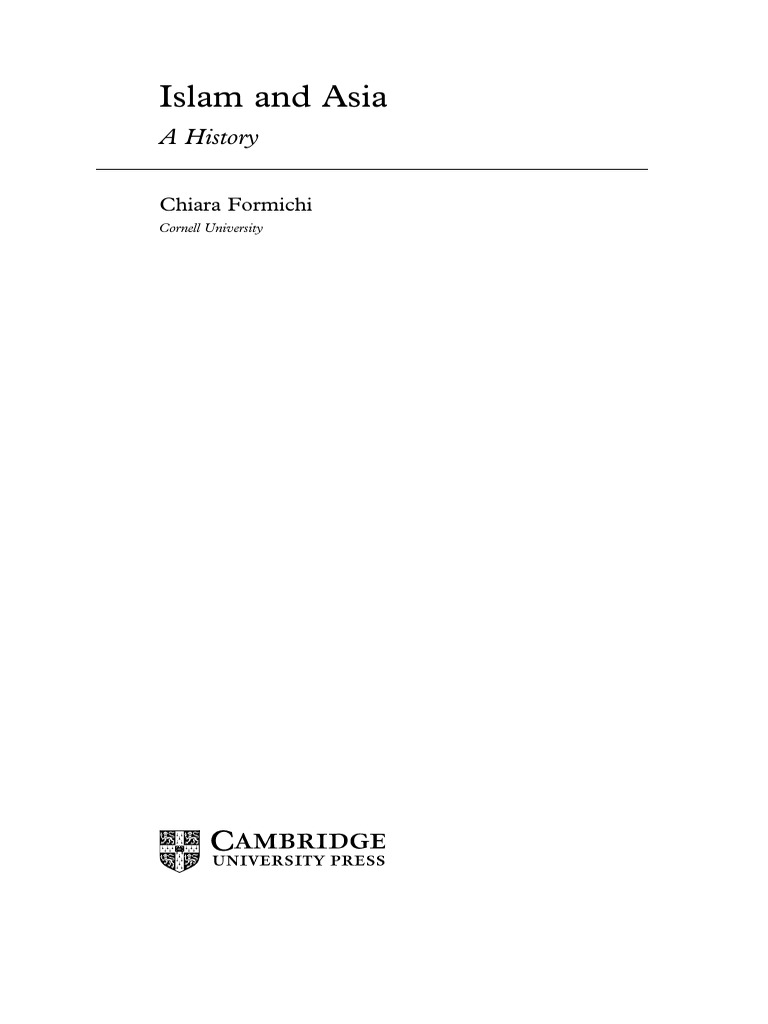 Chiara Formichi - Islam and Asia - A History-Cambridge University Press ...