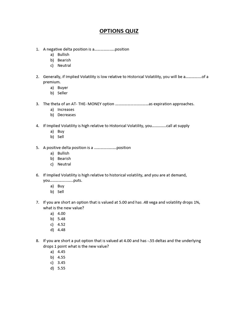 Options Trading Quiz | PDF | Greeks (Finance) | Option (Finance)