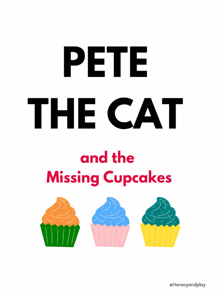 Pete the cat and the missing cupcakes activities pdf