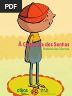 À conquista dos sonhos - Manual de actividades infantis sobre ODM