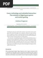 Genre, Technology and Embodied Interaction - The Evolution of Digital Game Genres and Motion Gaming - Gregersen