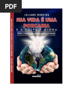 Sua-vida-é-uma-porcaria.-E-a-culpa-é-minha.-Parte-3-Quando-o-problema-encontra-a-solução