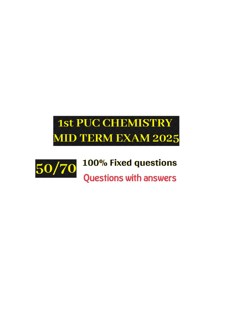 1st PUC Chemistry Mid Term Important Questions | PDF