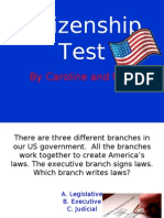Citizenship Test: by Caroline and Mari