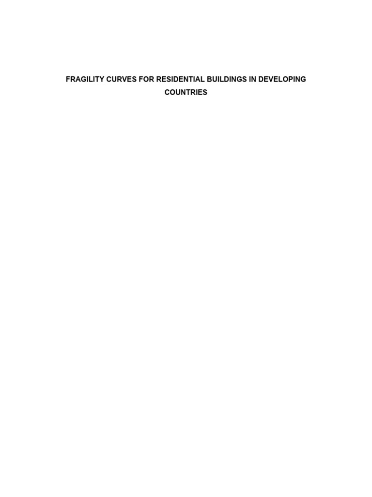 Fragility Curves For Residential Buildings in Developing Countries ...