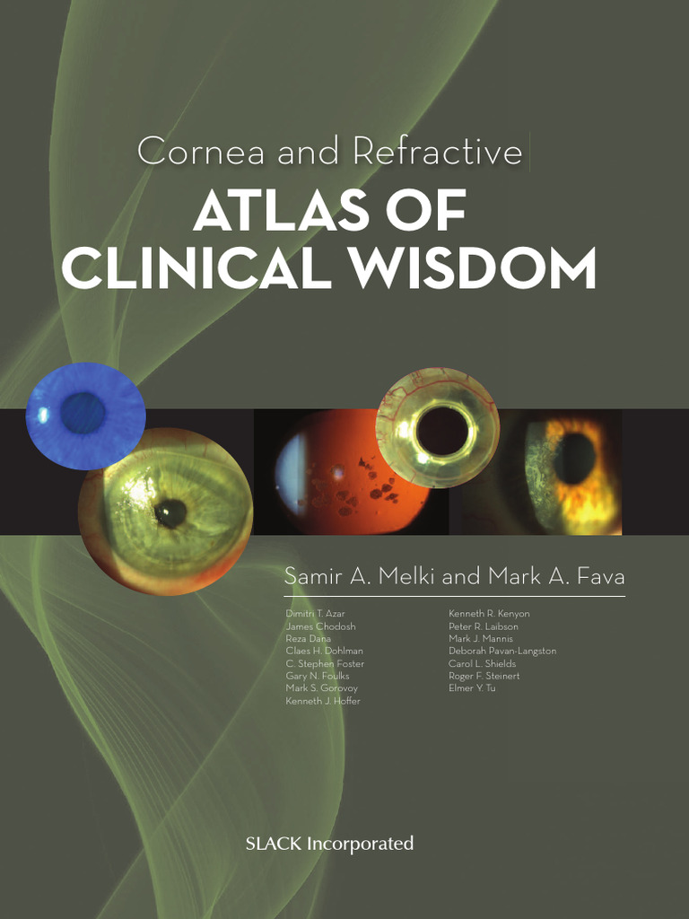 Cornea and Refractive ATLAS OF CLINICAL WISDOM | PDF | Ophthalmology ...