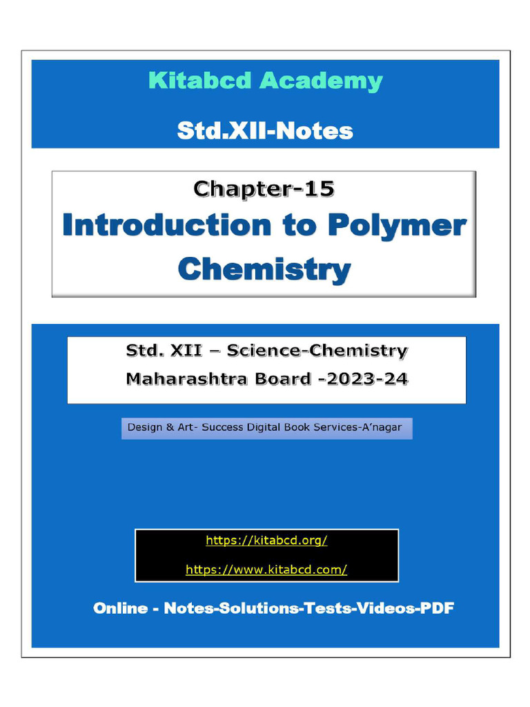 Ch15 CL 12 Kitabcd MSB Chem Notes (S) | PDF | Polymers | Polyethylene