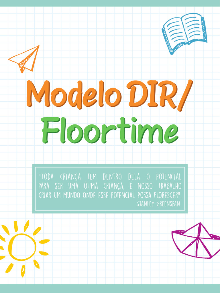 Modelo DIR/Floortime: Desenvolvimento Infantil | PDF | Pensamento | Emoções