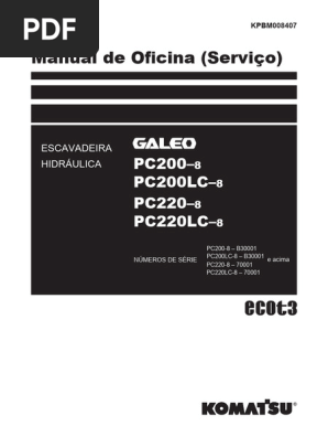 Manual de Serviço Komatsu PC 200-8, 200lc-8, 220-8 e 220lc-8 | PDF